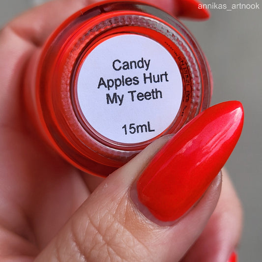 Candy Apples Hurt My Teeth